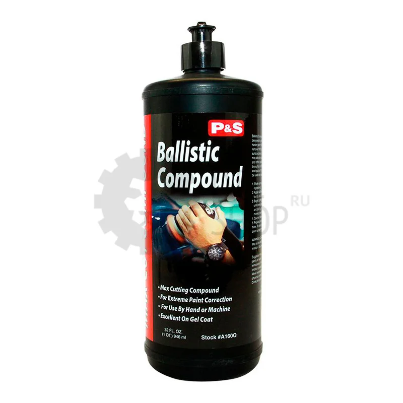 P&S Ballistic Max Cut Compound - Полировальная паста режущая, 946 мл
